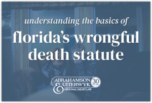 Wrongful Death Lawsuit In Florida - Florida Wrongful Death Statute ...