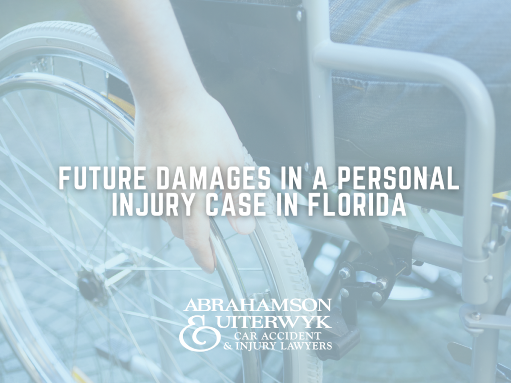 Future Damages in a Personal Injury Case in Florida